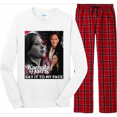 Kamala Harris Say It To My Face Long Sleeve Pajama Set