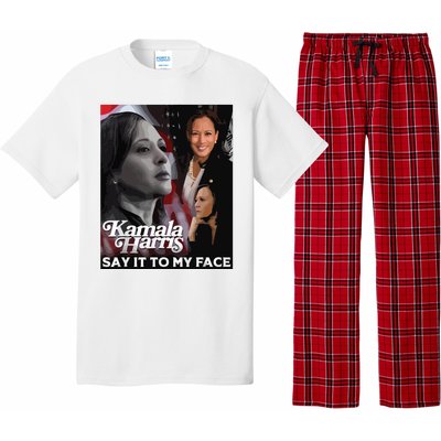 Kamala Harris Say It To My Face Pajama Set