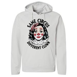 Kamala Harris Same Circus Diffeent Clown Performance Fleece Hoodie