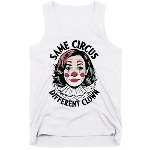 Kamala Harris Same Circus Diffeent Clown Tank Top