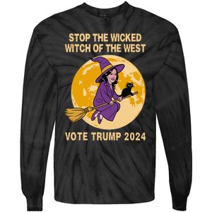 Kamala Harris Stop The Wicked Witch Of The West Tie-Dye Long Sleeve Shirt