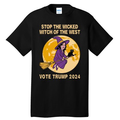 Kamala Harris Stop The Wicked Witch Of The West Tall T-Shirt