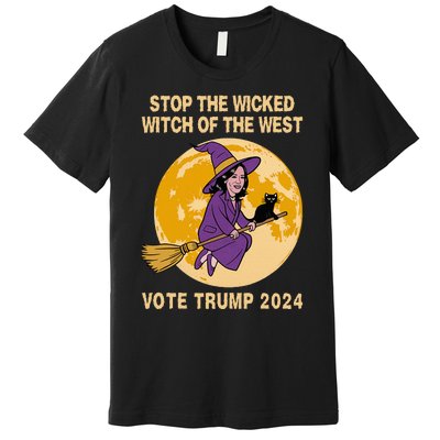 Kamala Harris Stop The Wicked Witch Of The West Premium T-Shirt