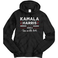 Kamala Harris Support IM With Her Vote Kamala Harris 2024 Tie Dye Hoodie