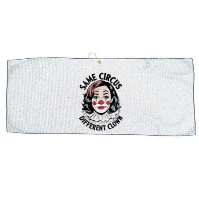 Kamala Harris Same Circus Diffeent Clown Large Microfiber Waffle Golf Towel