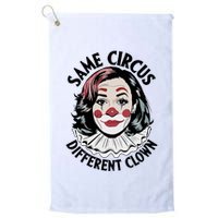 Kamala Harris Same Circus Diffeent Clown Golf Towel