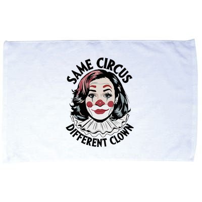 Kamala Harris Same Circus Diffeent Clown Microfiber Hand Towel