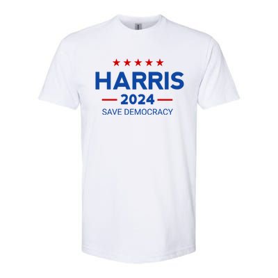 Kamala Harris Save Democracy 2024 For President Campaign Gift Softstyle CVC T-Shirt