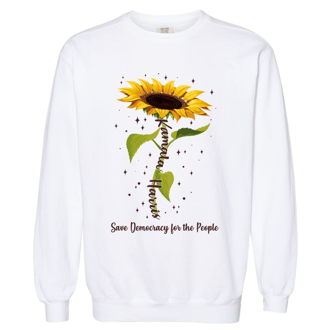 Kamala Harris Save Democracy For The People Sunflower Garment-Dyed Sweatshirt