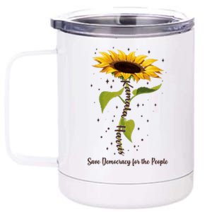 Kamala Harris Save Democracy For The People Sunflower 12 oz Stainless Steel Tumbler Cup