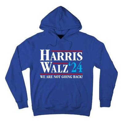 Kamala Harris Tim Walz Waltz Harris Waltz 2024 Vp Election Gift Tall Hoodie