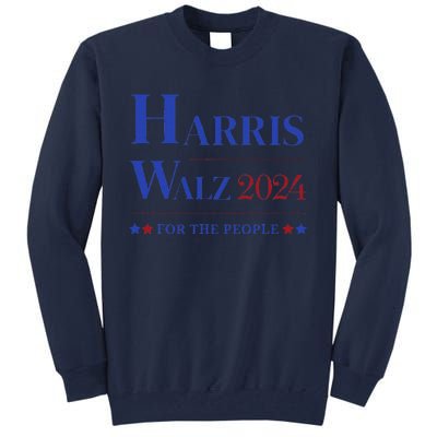 Kamala Harris Tim Walz Waltz Election Party Wear Tall Sweatshirt