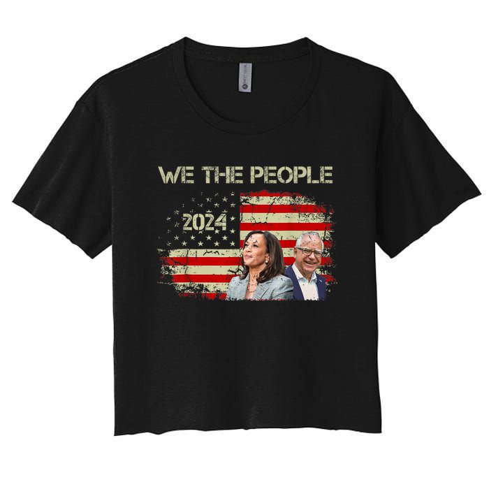 Kamala Harris Tim Waltz 2024 We The People American Flag Women's Crop Top Tee