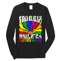 Kamala Harris Tim Walz Pride Lgbt 2024 Together We Rise Long Sleeve Shirt