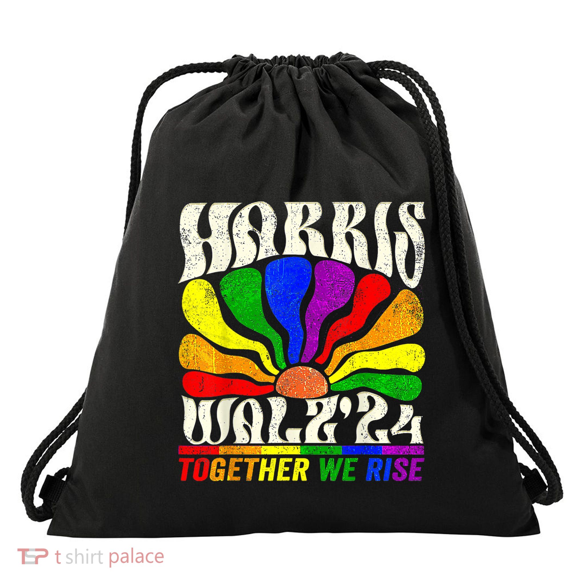 Kamala Harris Tim Walz Pride Lgbt 2024 Together We Rise Drawstring Bag