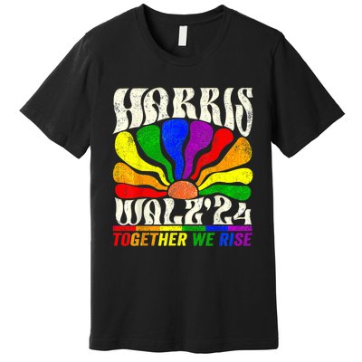 Kamala Harris Tim Walz Pride Lgbt 2024 Together We Rise Premium T-Shirt