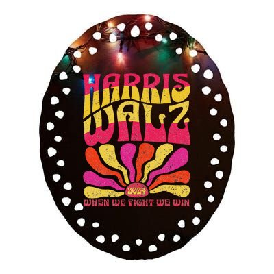 Kamala Harris Tim Walz 2024 When We Fight We Win Ceramic Oval Ornament