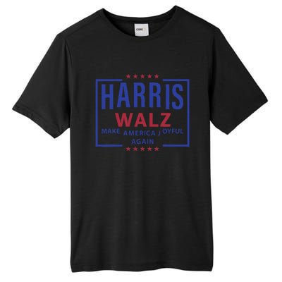 Kamala Harris Tim Walz Waltz Make America Joyful Again 2024 Tall Fusion ChromaSoft Performance T-Shirt