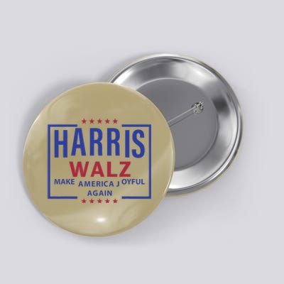 Kamala Harris Tim Walz Waltz Make America Joyful Again 2024 Button