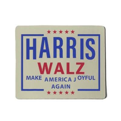 Kamala Harris Tim Walz Waltz Make America Joyful Again 2024 Mousepad