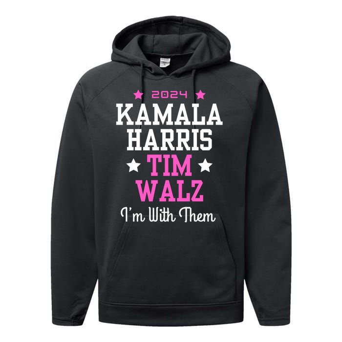 Kamala Harris Tim Walz 2024 President Election I’M With Them Performance Fleece Hoodie