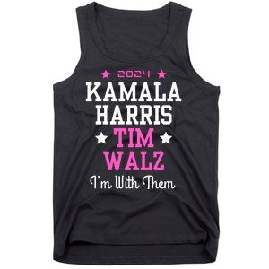 Kamala Harris Tim Walz 2024 President Election I’M With Them Tank Top