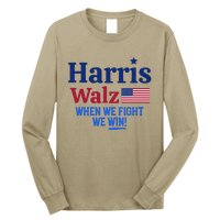 Kamala Harris Tim Walz When We Fight We Win Long Sleeve Shirt