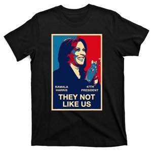 Kamala Harris They Not Like Us T-Shirt