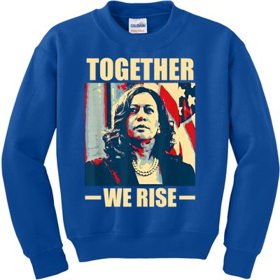 Kamala Harris Together We Rise Design Political Gift Kids Sweatshirt