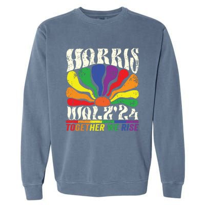 Kamala Harris Tim Walz Pride Lgbt 2024 Together We Rise Garment-Dyed Sweatshirt