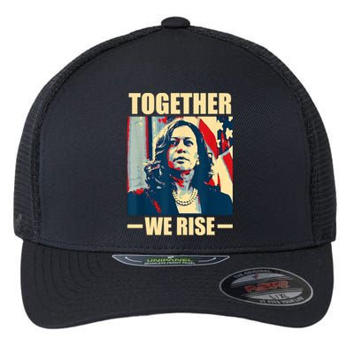 Kamala Harris Together We Rise Design Political Funny Gift Flexfit Unipanel Trucker Cap