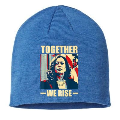 Kamala Harris Together We Rise Design Political Funny Gift Sustainable Beanie