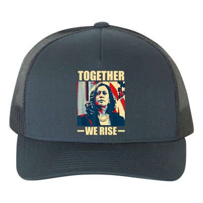 Kamala Harris Together We Rise Design Political Funny Gift Yupoong Adult 5-Panel Trucker Hat