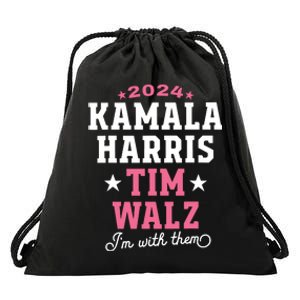 Kamala Harris Tim Walz 2024 President Election Im With Them Drawstring Bag