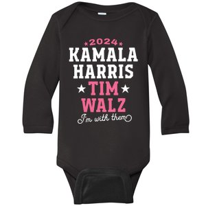 Kamala Harris Tim Walz 2024 President Election Im With Them Baby Long Sleeve Bodysuit