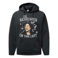 Kamala Harris The Wicked Witch Of The Left Halloween Performance Fleece Hoodie