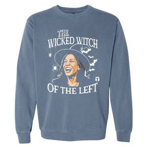 Kamala Harris The Wicked Witch Of The Left Halloween Garment-Dyed Sweatshirt