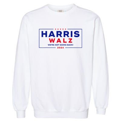 Kamala Harris Tim Walz Waltz 2024 Vp Harris Waltz Election Garment-Dyed Sweatshirt