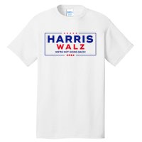 Kamala Harris Tim Walz Waltz 2024 Vp Harris Waltz Election Tall T-Shirt