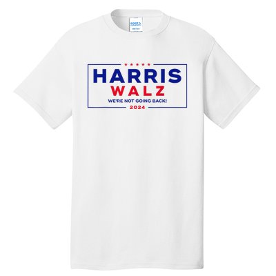 Kamala Harris Tim Walz Waltz 2024 Vp Harris Waltz Election Tall T-Shirt