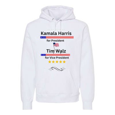 Kamala Harris Tim Walz For President And Vice President Vote Premium Hoodie