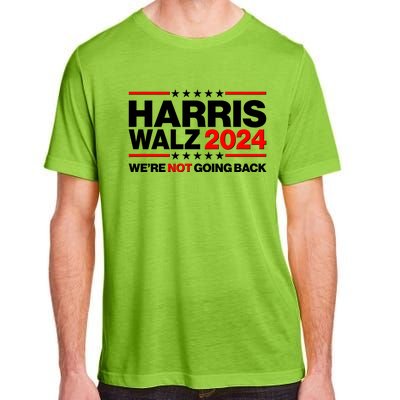 Kamala Harris Tim Walz 2024 Election Were Not Going Back Adult ChromaSoft Performance T-Shirt