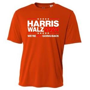 Kamala Harris Tim Walz 2024 Election Were Not Going Back Cooling Performance Crew T-Shirt