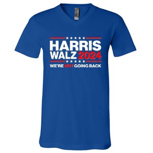 Kamala Harris Tim Walz 2024 Election Were Not Going Back V-Neck T-Shirt