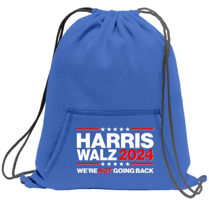 Kamala Harris Tim Walz 2024 Election Were Not Going Back Sweatshirt Cinch Pack Bag