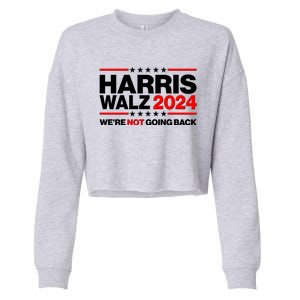 Kamala Harris Tim Walz 2024 Election Were Not Going Back Cropped Pullover Crew