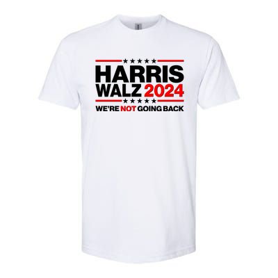 Kamala Harris Tim Walz 2024 Election Were Not Going Back Softstyle® CVC T-Shirt