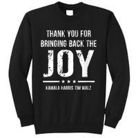 Kamala Harris Tim Walz Waltz 2024 Joyful Warriors Tall Sweatshirt