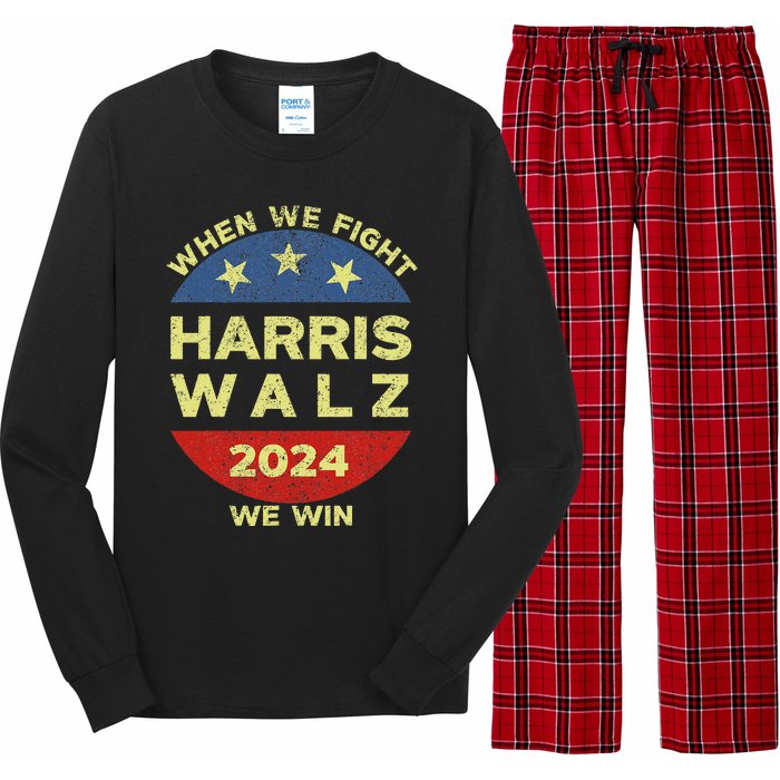 Kamala Harris Tim Walz 2024 When We Fight We Win Long Sleeve Pajama Set