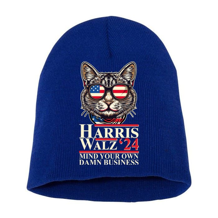 Kamala Harris Tim Walz 2024 Mind Your Own Damn Business Patriotic Cat Short Acrylic Beanie